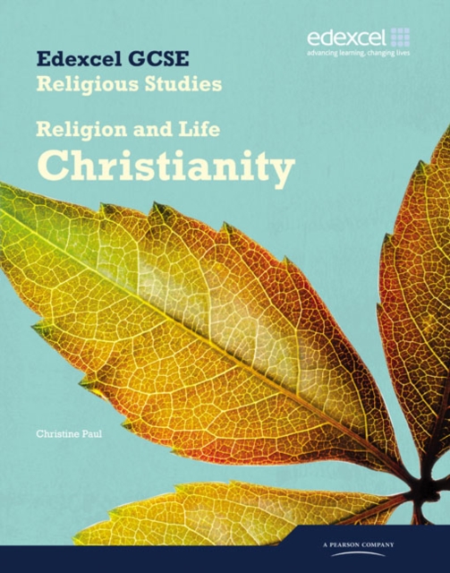 Edexcel GCSE Religious Studies Unit 2A: Religion & Life - Christianity Student Book, Paperback / softback Book