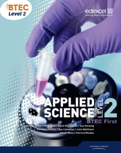 BTEC Level 2 First Applied Science Student Book, Paperback / softback Book