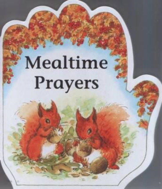 Mealtime Prayers, Hardback Book