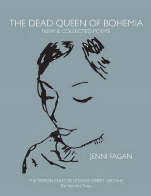 The Dead Queen of Bohemia : New & Collected Poems, Paperback / softback Book
