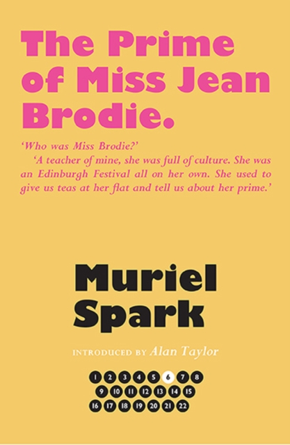 The Prime of Miss Jean Brodie, Hardback Book