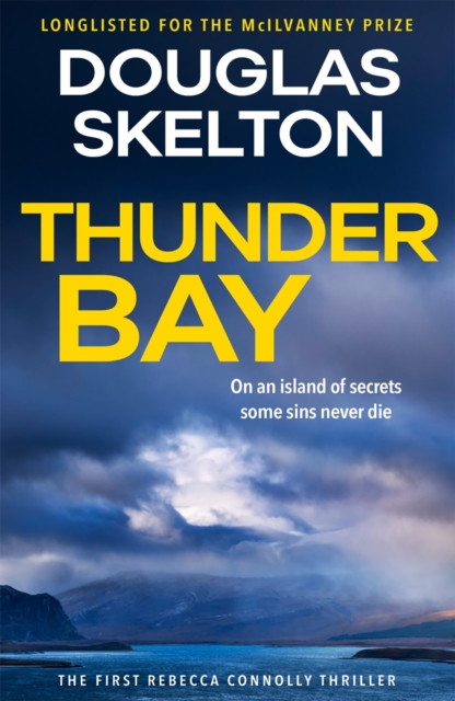 Thunder Bay : A Rebecca Connolly Thriller, Paperback / softback Book