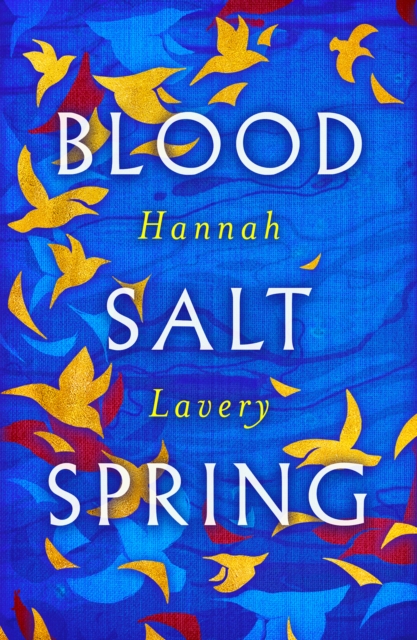 Blood Salt Spring : The Debut Collection from Edinburgh's Makar, Paperback / softback Book
