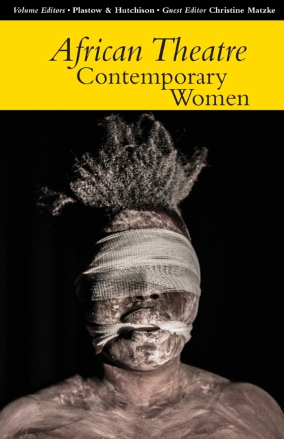 African Theatre 14: Contemporary Women, Paperback / softback Book
