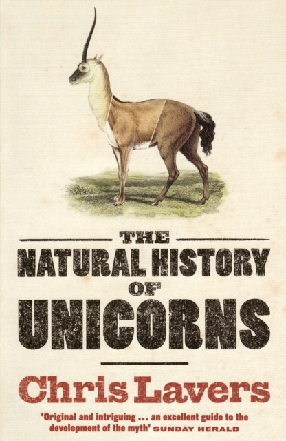 The Natural History Of Unicorns, Paperback / softback Book