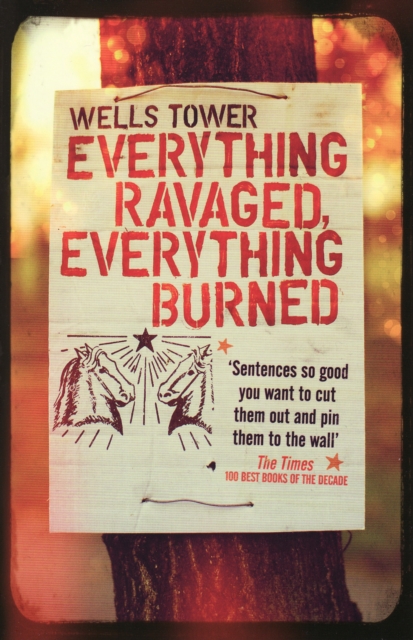 Everything Ravaged, Everything Burned, Paperback / softback Book