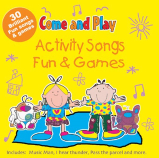 Come and Play : Activity Songs/Fun and Games, CD-Audio Book