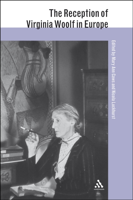 The Reception of Virginia Woolf in Europe, PDF eBook