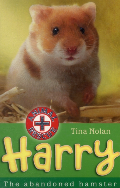 Harry : The Abandoned Hamster, Paperback / softback Book