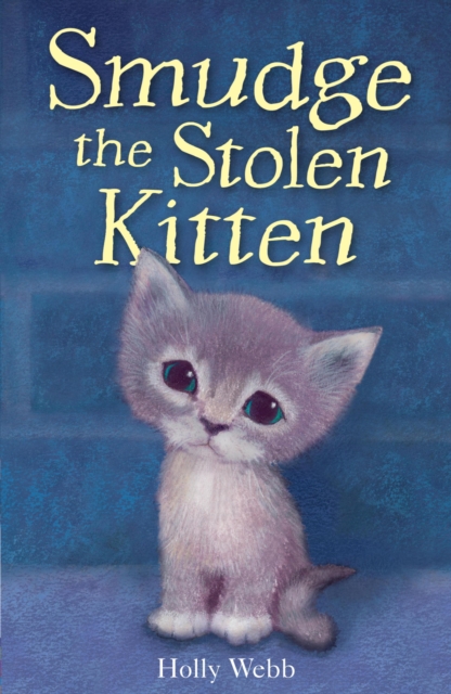 Smudge the Stolen Kitten, EPUB eBook