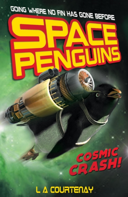Space Penguins Cosmic Crash, EPUB eBook