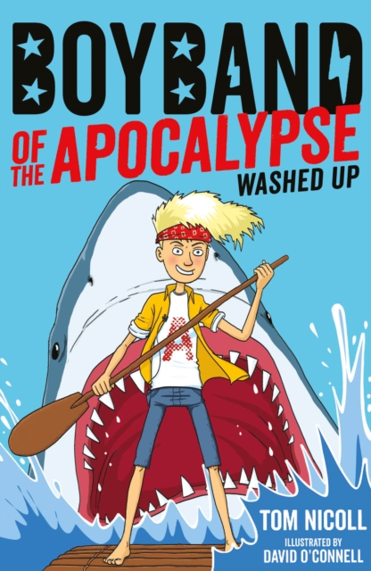 Boyband of the Apocalypse: Washed Up, Paperback / softback Book
