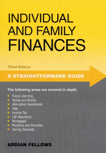 A Straightforward Guide to Individual and Family Finances, Paperback Book