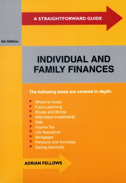 A Straightforward Guide to Individual and Family Finances, Paperback Book