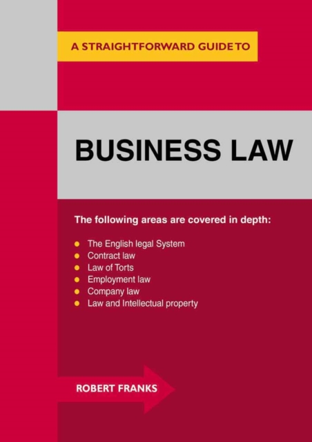 Business Law : A Straightforward Guide, Paperback Book