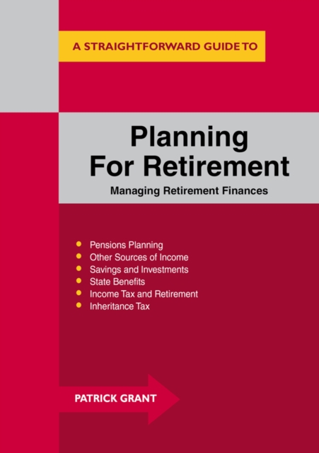 Planning For Retirement : Managing Retirement Finances, Paperback / softback Book