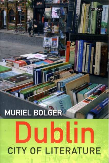 Dublin: City of Literature, Paperback / softback Book