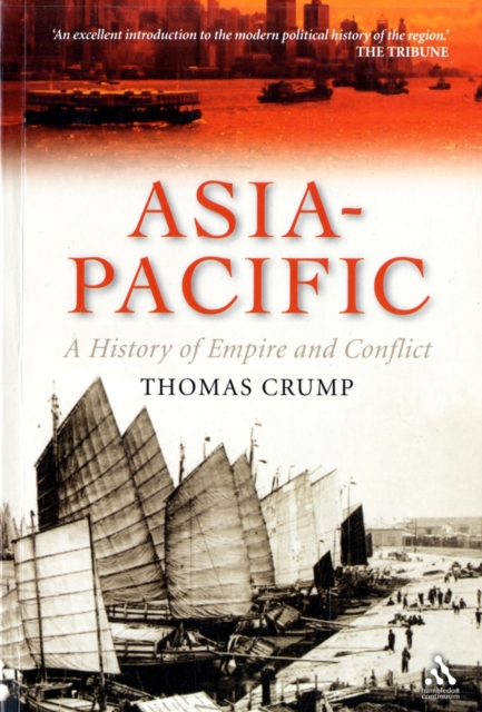 Asia-Pacific : A History of Empire and Conflict, Paperback / softback Book