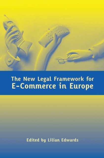 The New Legal Framework for E-Commerce in Europe, PDF eBook