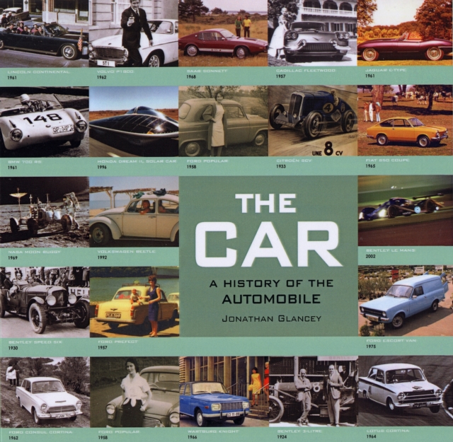 The Car - a History of the Automobile, Paperback / softback Book