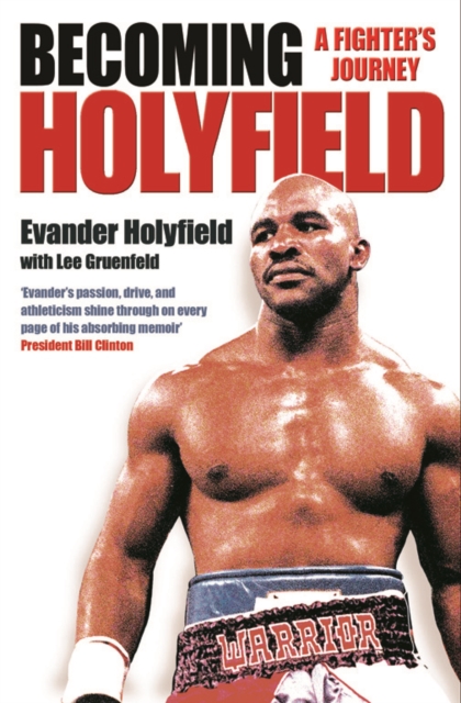 Becoming Holyfield : A Fighter's Journey, EPUB eBook