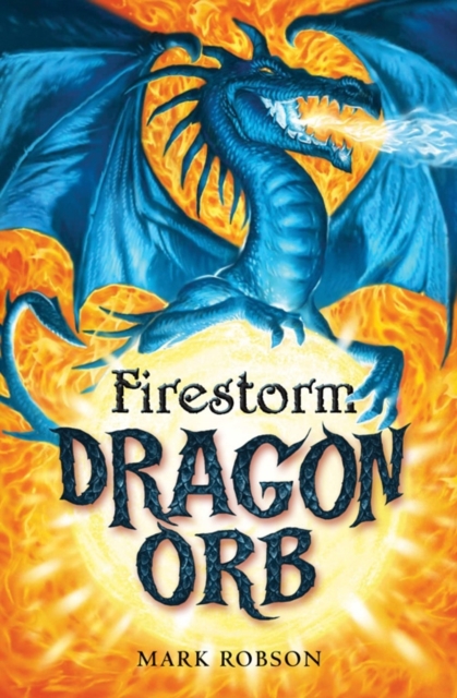 Dragon Orb: Firestorm, Paperback / softback Book