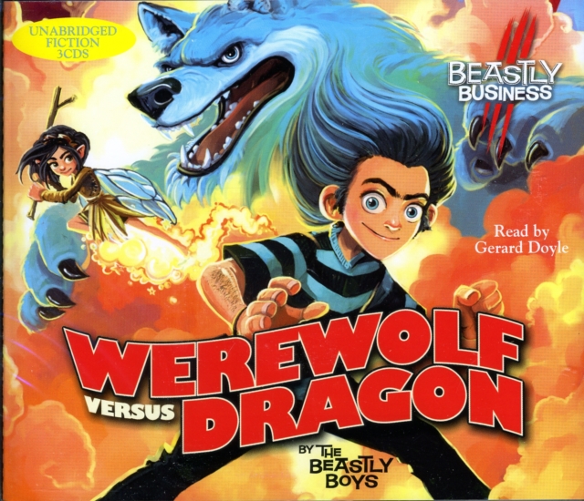 Werewolf Versus Dragon: An Awfully Beastly Business, CD-Audio Book