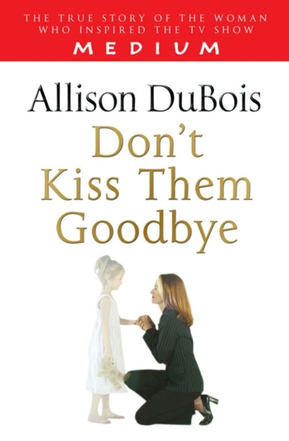 Don't Kiss Them Goodbye, EPUB eBook
