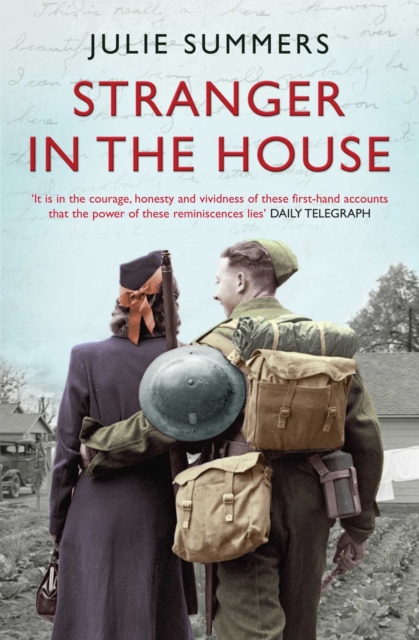 Stranger in the House : Women's Stories of Men Returning from the Second World War, EPUB eBook