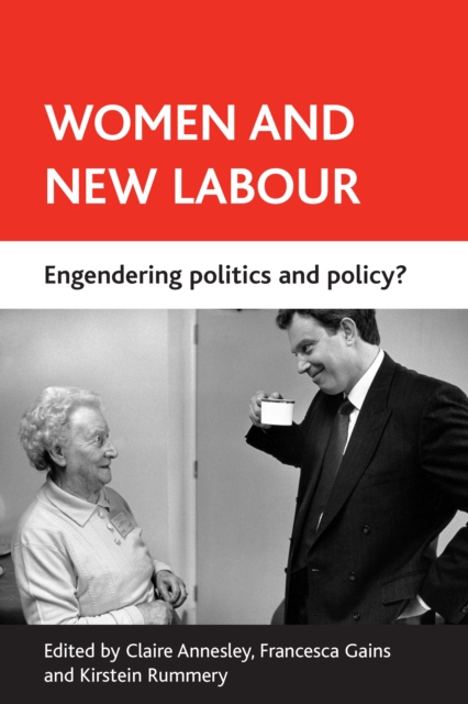 Women and New Labour : Engendering politics and policy?, PDF eBook