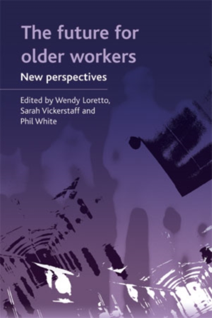 The future for older workers : New perspectives, PDF eBook
