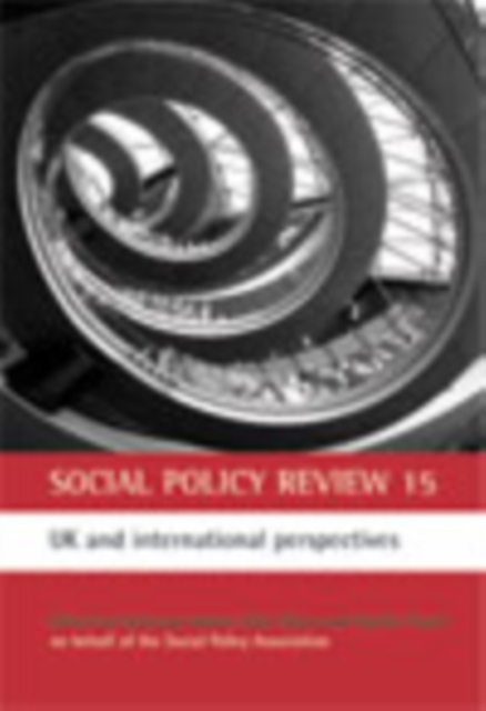 Social Policy Review 15 : UK and international perspectives, Hardback Book