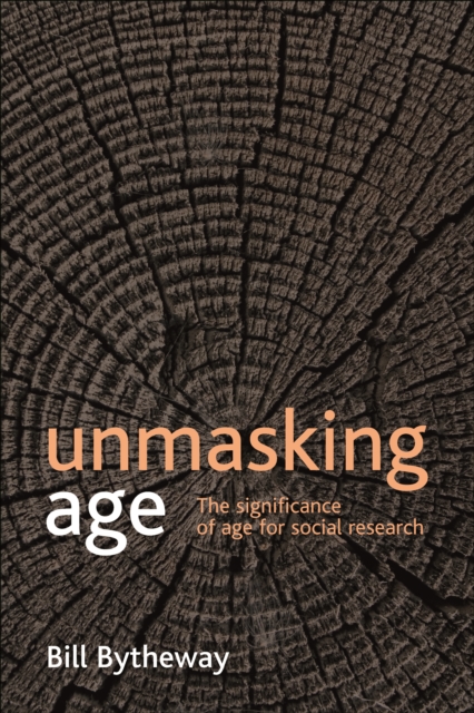 Unmasking age : The significance of age for social research, PDF eBook