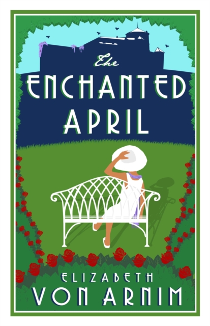 The Enchanted April, Paperback / softback Book