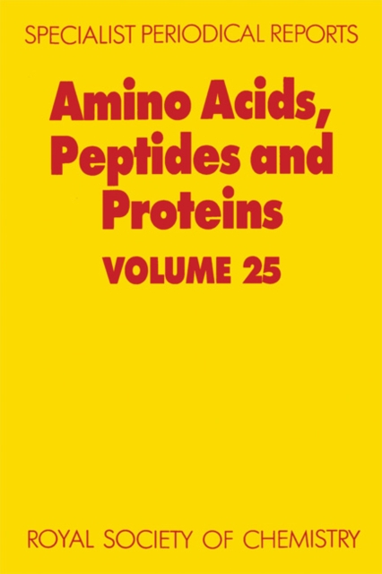 Amino Acids, Peptides and Proteins : Volume 25, PDF eBook