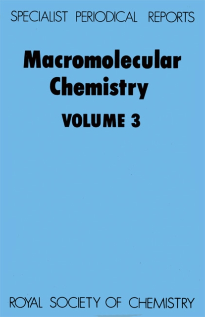 Macromolecular Chemistry : Volume 3, PDF eBook
