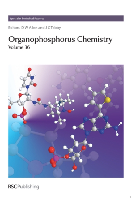 Organophosphorus Chemistry : Volume 36, PDF eBook