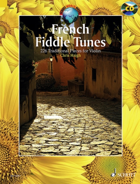 French Fiddle Tunes : 227 Traditional Pieces for Violin, Undefined Book