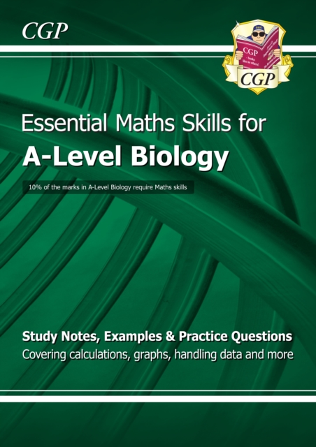 A-Level Biology: Essential Maths Skills, Paperback / softback Book