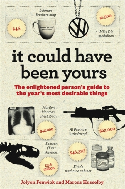 It Could Have Been Yours : The enlightened person's guide to the year's most desirable things, EPUB eBook
