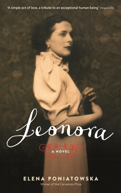 Leonora: A novel inspired by the life of Leonora Carrington, EPUB eBook