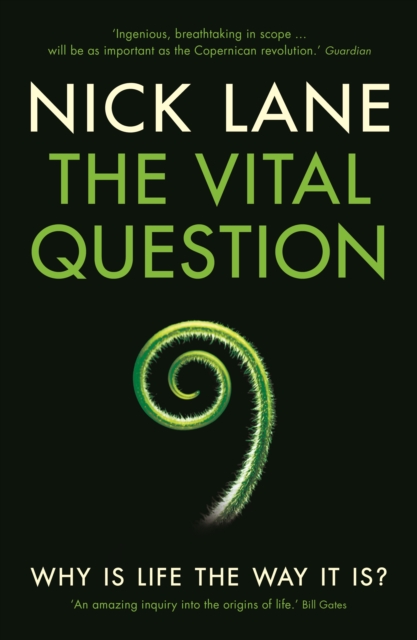 The Vital Question : Why is life the way it is?, EPUB eBook