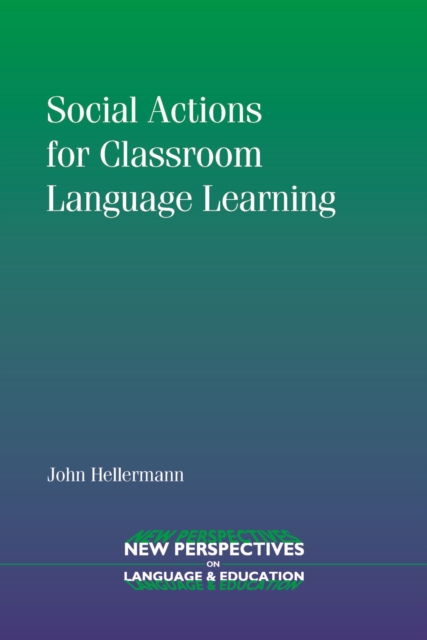 Social Actions for Classroom Language Learning, Paperback / softback Book