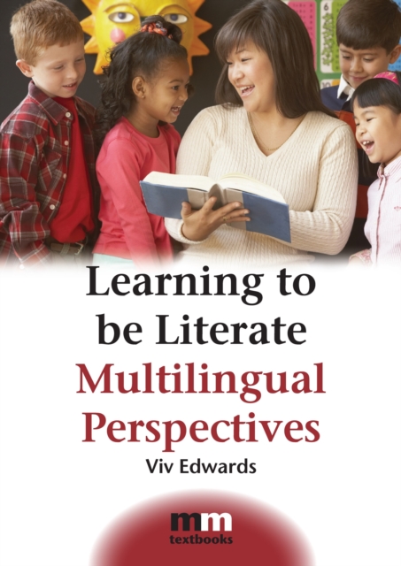 Learning to be Literate : Multilingual Perspectives, Paperback / softback Book