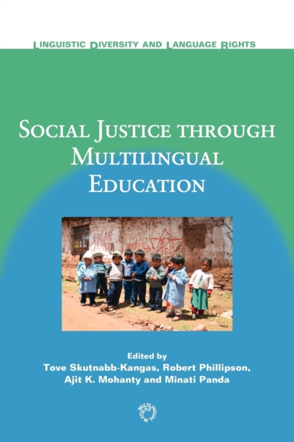 Social Justice through Multilingual Education, Paperback / softback Book