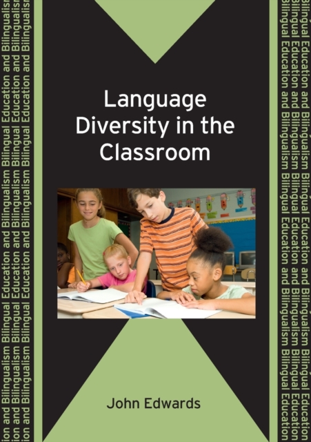 Language Diversity in the Classroom, Paperback / softback Book