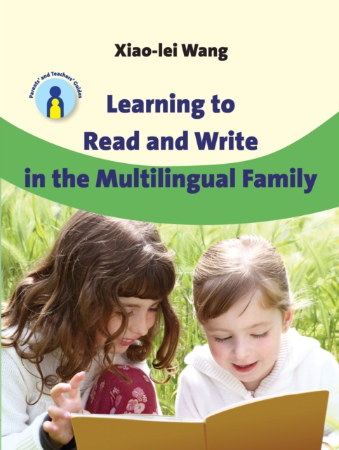 Learning to Read and Write in the Multilingual Family, Hardback Book