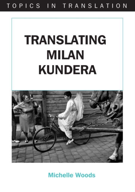 Translating Milan Kundera, EPUB eBook