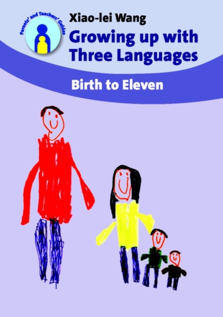 Growing up with Three Languages : Birth to Eleven, EPUB eBook