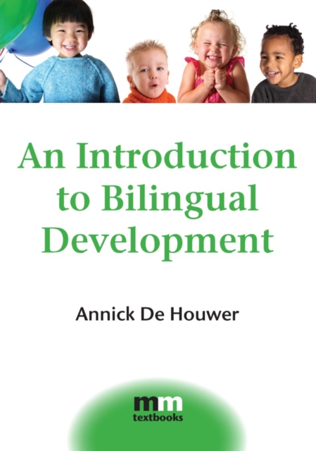An Introduction to Bilingual Development, EPUB eBook